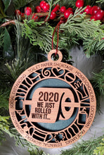 Wooden ornament - We Rolled With It - 2020